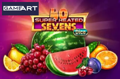 40 Super Heated Sevens – Dice